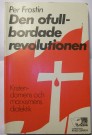 Bok Den Ofullbordade Revolutionen Kristendom & Marxism