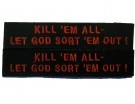 Moral strip Kill ´em all- Let God sort ´em out!