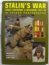 Bok Stalin´s War Uniforms & Militaria 1941-45 WW2