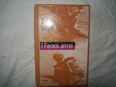 I Faraos armé- Wolff