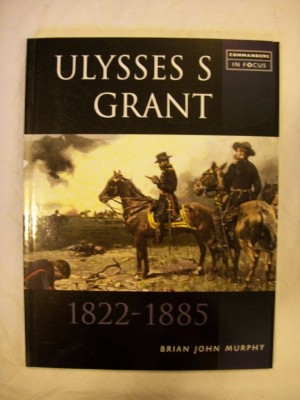 Ulysses S Grant 1822-1885 bok